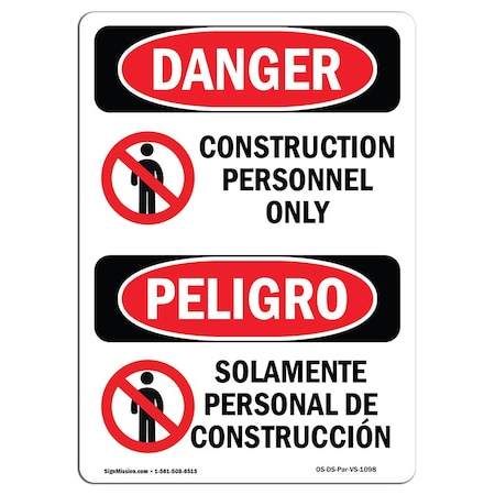Signmission Safety Sign, OSHA Danger, 5" Height, Construction Personnel Only Spanish, 10PK OS-DS-D-35-VS-1098-10PK